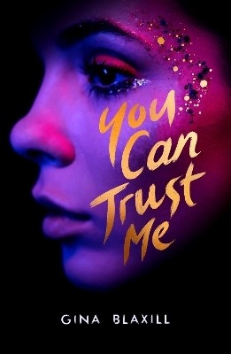 You Can Trust Me(English, Paperback, Blaxill Gina)