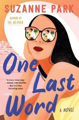 One Last Word(English, Paperback, Park Suzanne)