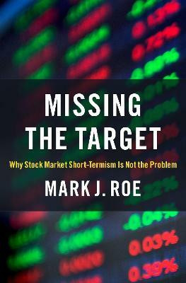 Missing the Target(English, Hardcover, Roe Mark J.)