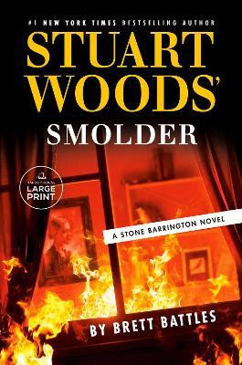 Stuart Woods' Smolder(English, Paperback, Battles Brett)