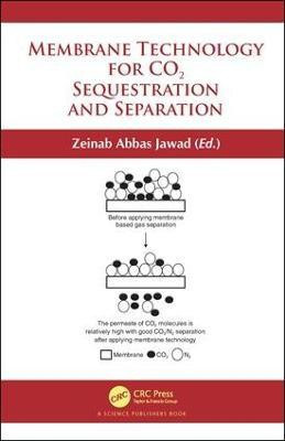 Membrane Technology for CO2 Sequestration(English, Hardcover, unknown)