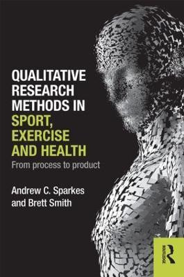 Qualitative Research Methods in Sport, Exercise and Health(English, Paperback, Sparkes Andrew C.)