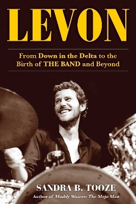 Levon(English, Hardcover, Tooze Sandra B.)