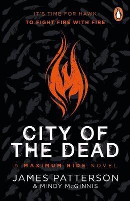 City of the Dead: A Maximum Ride Novel(English, Paperback, Patterson James)