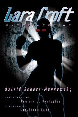 Lara Croft(English, Paperback, Deuber-Mankowsky Astrid)