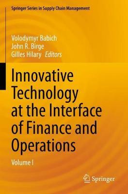 Innovative Technology at the Interface of Finance and Operations(English, Paperback, unknown)