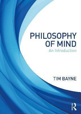 Philosophy of Mind(English, Paperback, Bayne Tim)