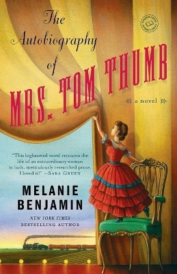The Autobiography of Mrs. Tom Thumb(English, Paperback, Benjamin Melanie)