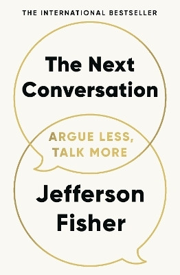 The Next Conversation(English, Paperback, Fisher Jefferson)