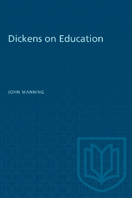 Dickens on Education(English, Electronic book text, Manning John)