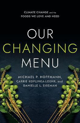 Our Changing Menu(English, Electronic book text, Hoffmann Michael P.)