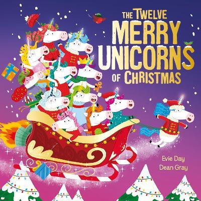 The Twelve Merry Unicorns of Christmas(English, Paperback, Day Evie)