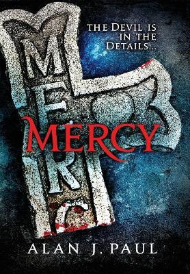 Mercy(English, Hardcover, Paul Alan J)