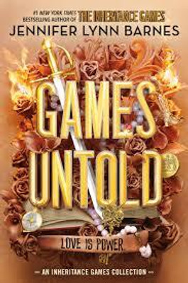 GAMES UNTOLD(Paperback, JENNIFER LYNN BARNES)