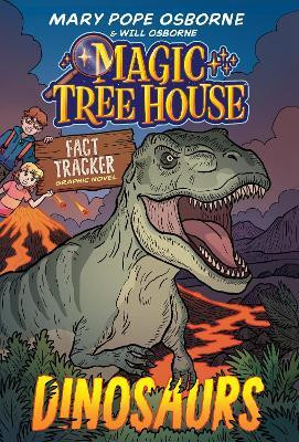 Magic Tree House Fact Tracker Graphic Novel: Dinosaurs(English, Hardcover, Osborne Mary Pope)
