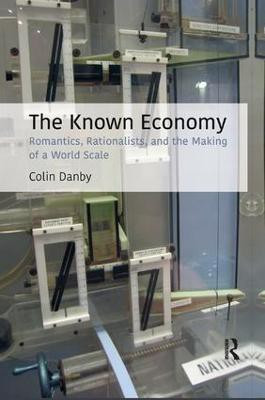 The Known Economy(English, Paperback, Danby Colin)