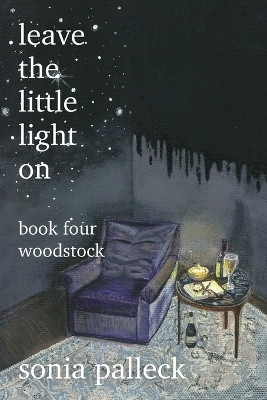 Leave the Little Light On, Book Four(English, Paperback, Palleck Sonia)