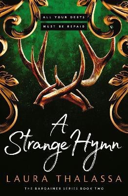 A Strange Hymn(English, Paperback, Thalassa Laura)