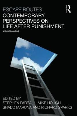 Escape Routes: Contemporary Perspectives on Life after Punishment(English, Hardcover, unknown)