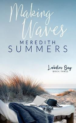 Making Waves(English, Paperback, Summers Meredith)