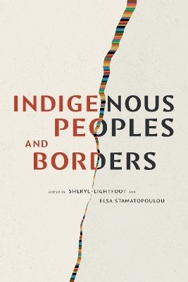 Indigenous Peoples and Borders(English, Paperback, unknown)