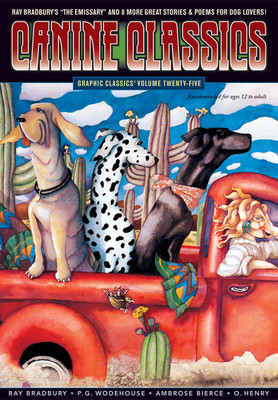 Graphic Classics Volume 25: Canine Feline Classics(English, Paperback, Bradbury Ray)