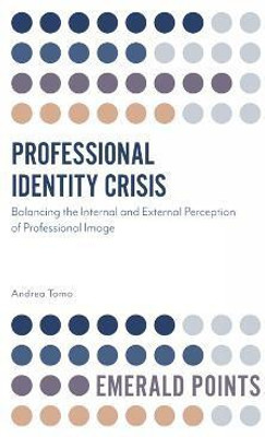 Professional Identity Crisis(English, Electronic book text, Tomo Andrea)