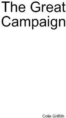 The Great Campaign(English, Paperback, Griffith Colin)