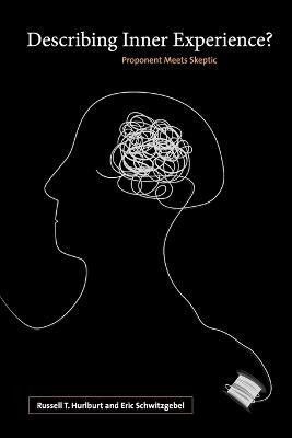 Describing Inner Experience?(English, Paperback, Hurlburt Russell)