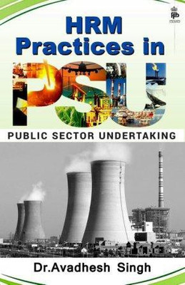 HRM Practices in Public Sector Undertaking(Paperback, Dr. Awdhesh Singh)