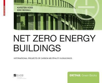 Net zero energy buildings(English, Hardcover, Voss Karsten)