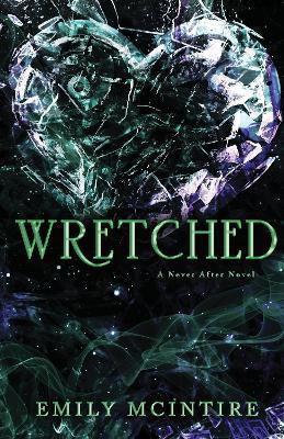 Wretched(English, Paperback, McIntire Emily)