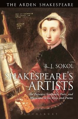 Shakespeare's Artists(English, Electronic book text, Sokol B. J. Professor)