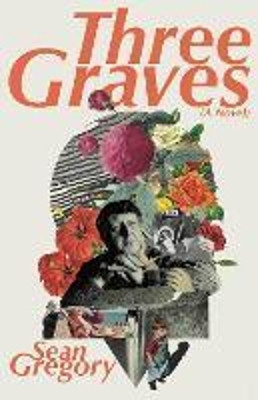 Three Graves(English, Hardcover, Gregory Sean)