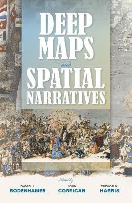 Deep Maps and Spatial Narratives(English, Hardcover, unknown)