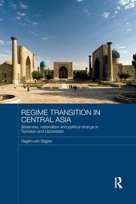 Regime Transition in Central Asia(English, Paperback, Dagiev Dagikhudo)