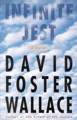 Infinite Jest(English, Hardcover, Wallace David Foster)