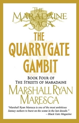 The Quarrygate Gambit(English, Paperback, Maresca Marshall Ryan)