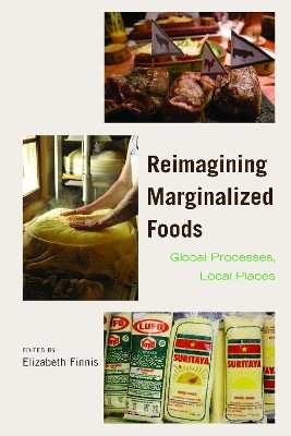 Reimagining Marginalized Foods(English, Hardcover, unknown)