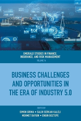 Business Challenges and Opportunities in the Era of Industry 5.0(English, Hardcover, unknown)