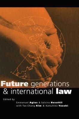 Future Generations and International Law(English, Paperback, unknown)