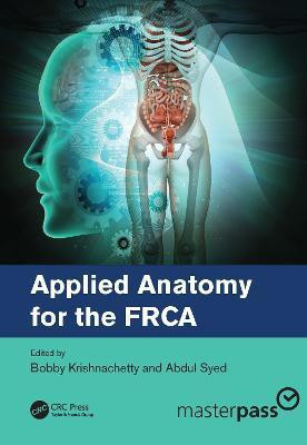 Applied Anatomy for the FRCA(English, Paperback, unknown)