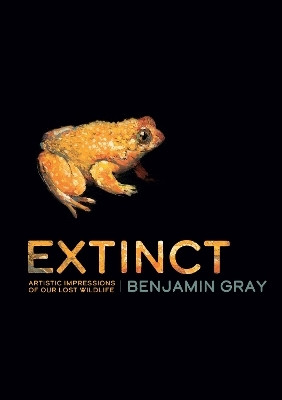 Extinct(English, Hardcover, Gray Benjamin)