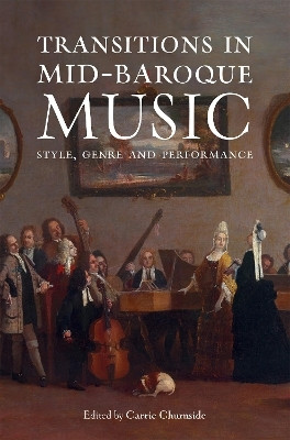 Transitions in Mid-Baroque Music(English, Hardcover, unknown)
