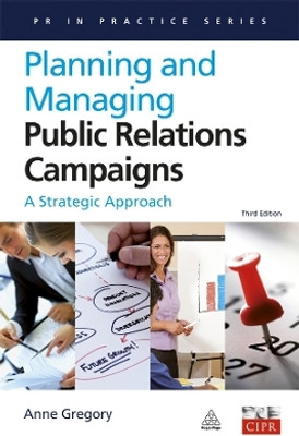 Planning and Managing Public Relations Campaigns(English, Electronic book text, Gregory Anne)