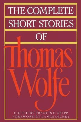 The Complete Short Stories of Thomas Wolfe(English, Paperback, unknown)