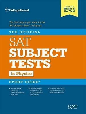 The Official SAT Subject Test in Physics Study Guide(English, Paperback, Board The College)