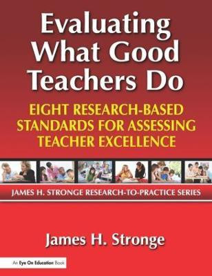 Evaluating What Good Teachers Do(English, Paperback, Stronge James)