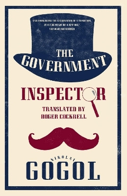 The Government Inspector: New Translation(English, Paperback, Gogol Nikolai)