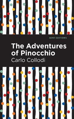 The Adventures of Pinocchio(English, Hardcover, Collodi Carlo)